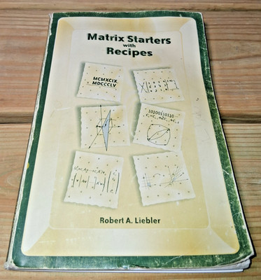  Matrix Starters with Recipes - Liebler - Colorado State University 1999 As- Is