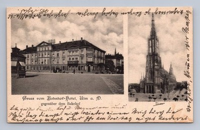 Antique Germany Postcard ULM Bahnhof Hotel Munster 1906