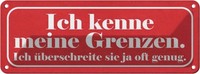Blechschild 10X27 Cm Kenne Meine Grenzen üBerschreite Spruch Zitat Deko Geschenk