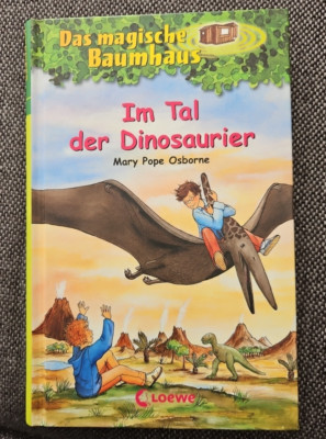 Das magische Baumhaus 01. Im Tal der Dinosaurier von Mary Pope Osborne (2000,...
