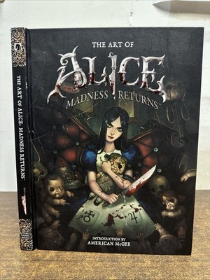 RARE The Art of Alice: Madness Returns  1st Edition Art Book Very Good FANTASY