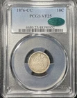 1876-CC Liberty Seated Dime 10c PCGS VF25 CAC