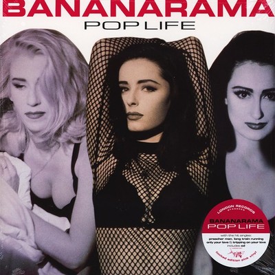 Bananarama - Pop Life Pink Vinyl Edition (1991 - EU - Reissue)
