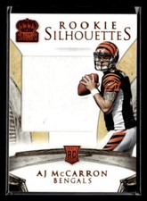 2014 Panini Crown Royale #239 AJ McCarron 60/199 Rookie Silhouettes Bengals
