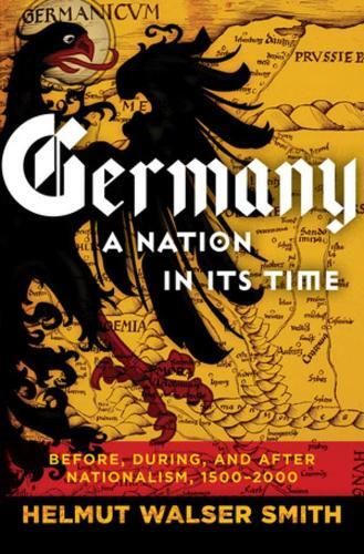 Thumbnail - Helmut Walser Smit Germany: A Nation In Its Tim (gebundene Ausgabe)