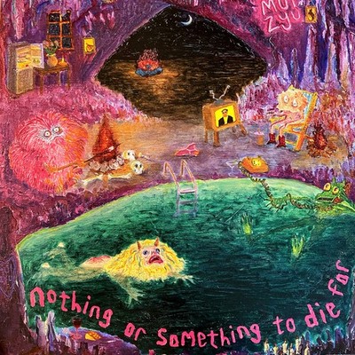 Mui Zyu Nothing Or Something To Die For LP Vinyl NEW