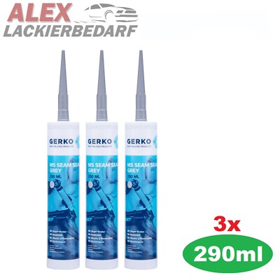 3x GERKO MS POLYMER Dichtmasse 290ml GRAU Spoiler Schweller Karosserie