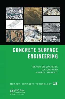 Concrete Surface Engineering by Benoit Bissonnette: New