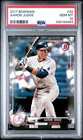 2017 Bowman - Aaron Judge #32 (RC) PSA 10🔥 New York Yankees MVP