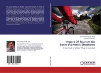 Impact Of Tourism On Socio-Economic Structures Muhammad Shoaib Khan