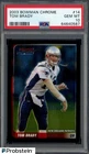 2003 Bowman Chrome #14 Tom Brady Patriots PSA 10 GEM MINT