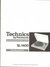 Technics SL-1400 Turntable Owners Instruction Manual Reprint