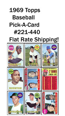 1969 Topps Baseball - Pick A Card #221-440 Flat Rate Shipping!