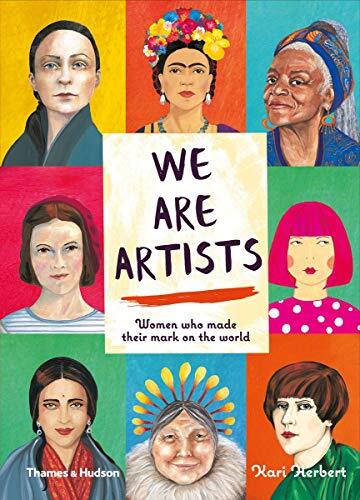 We are Artists: Women who made their mark on the world By Kari Herbert - Image 10