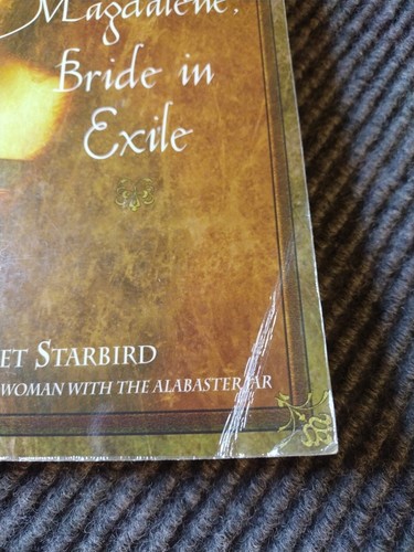 Mary Magdalene, Bride in Exile by Margaret Starbird (2005, Mass Market) - Picture 2 of 10