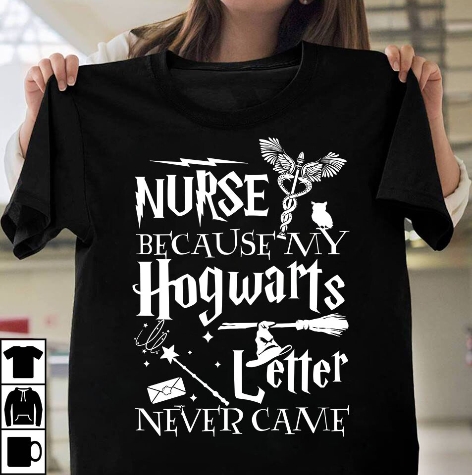 Cool Nurse T-Shirts Because My Letter Never Came Cool Nurse T-Shirts Because My Letter Never Came