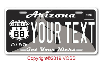 ARIZONA Historic NEW Route 66 License Plate ANY TEXT YOUR NAME