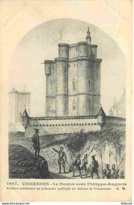Old postcard - 94 - Vincennes - Le Donjon sous Philippe-Auguste - Arch