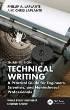Phillip A. Laplante Chris Laplante Technical Writing (Paperback)