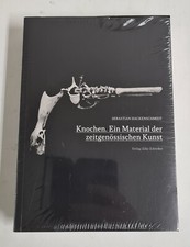 Sebastian Hackenschmidt - Knochen - Ein Material der zeitgenössischen Kunst