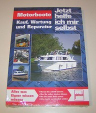 Guide To Motorboats - Purchase, Maintenance And Repair