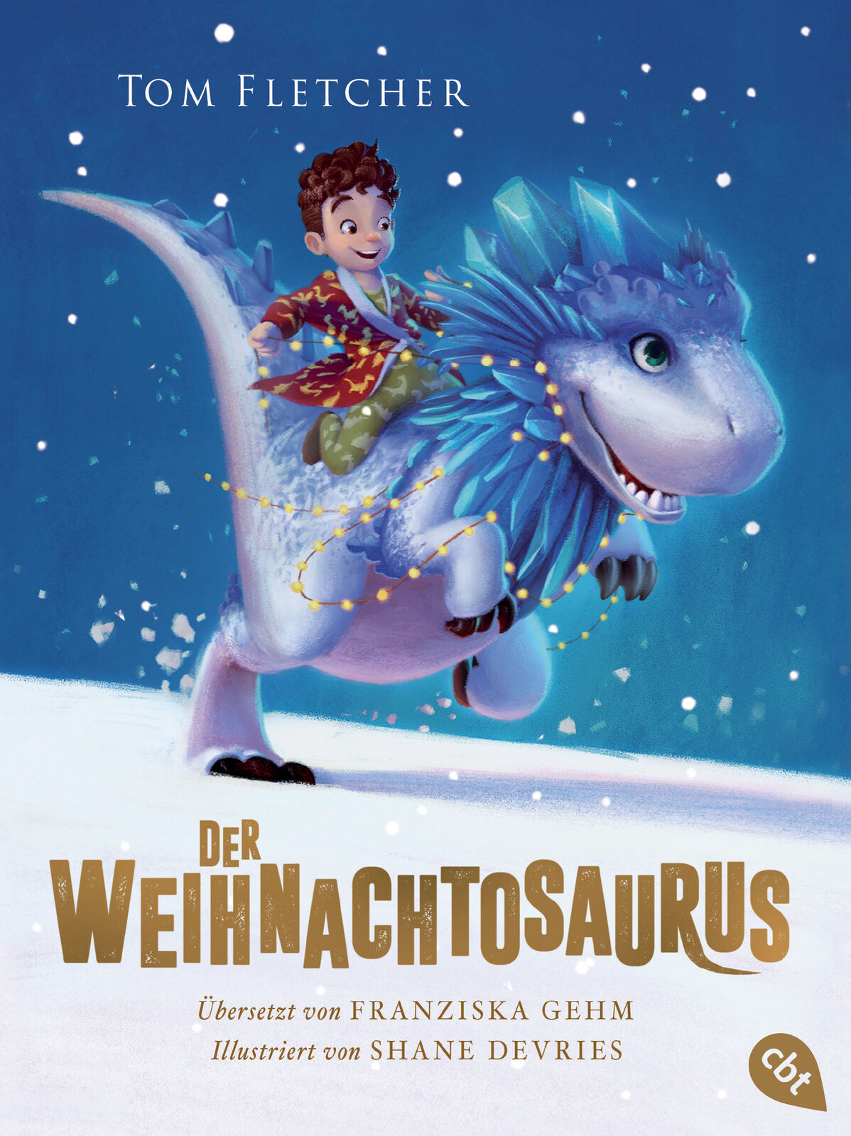 Thumbnail - Tom Fletcher; Shane Devries; Franziska Gehm / Der Weihnachtosaurus
