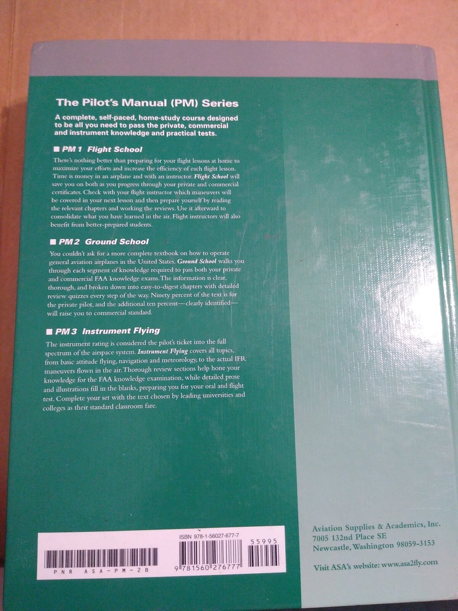The Pilot's Manual: Ground School --3rd Edition Hardcover