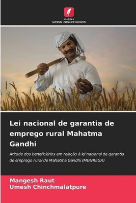 Lei nacional de garantia de emprego ländliches Mahatma Gandhi von Mangesh Raut Paperba