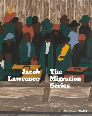 Leah Dickerman (u. a.) | Jacob Lawrence: The Migration Series | Taschenbuch