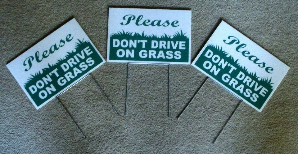 HARRINGTON SIGNS 3 PLEASE DON'T DRIVE ON GRASS 8"X12" Plastic Coroplast Signs with Stakes NEW