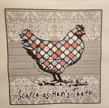 SCARE AS HEN'S TEETH CHICKEN  SISSY GIRL ORIGINAL SHIRT #SS-45