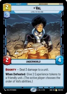 x1 Val - Loyal to the End - Foil R Star Wars Shadows of the Galaxy M/NM