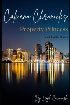Cavanagh - Property Princess  Book 1  The Pitbull Princess - New paper - X555z