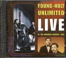 CD Young Holt Unlimited - Live At The Bohemian Caverns 1968