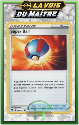 Super Ball - EB3.5:Der Weg des Meisters - 052/073 - Pokemon Karte Neu Französisch