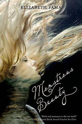 Monstrous Beauty By Elizabeth Fama - New Copy - 9781250034250