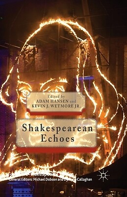 Shakespearean Echoes Jr, K. Wetmore