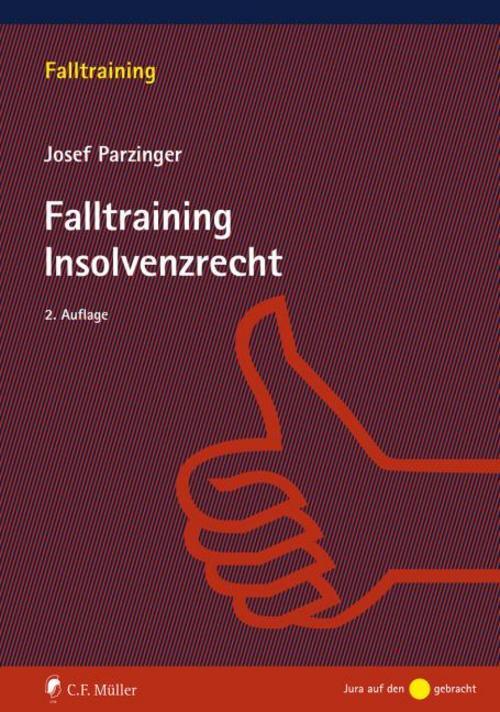 Thumbnail - Falltraining Insolvenzrecht Josef Parzinger 9783811455719