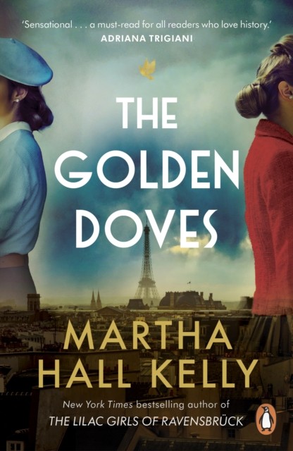 The Golden Doves: from the global bestselling by Martha Hall Kelly (PB 2023) - Image 4