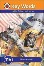 Key Words with Peter and Jane #11 the Carnival Series B Hardcover