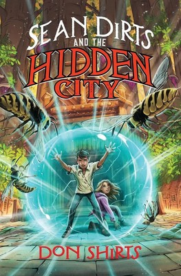 Don Shirts | Sean Dirts and the Hidden City | Taschenbuch | Englisch (2023)