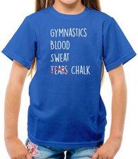 Gymnastics Blood Sweat Chalk - Kids T-Shirt - Tears Gymast Floor Gym