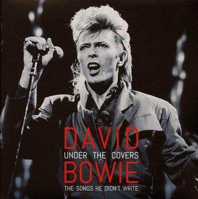 David Bowie - Under The Covers: The Songs He Didn't Write - LP