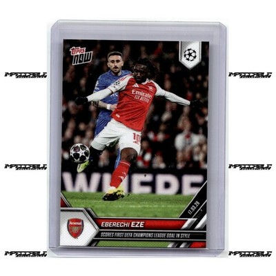 2025-26 Topps Now UCL - #109 Eberechi Eze /987 First UEFA Champions League Goal