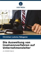 Christian Lulema Ndagano | Die Ausweitung Von Insolvenzverfahren Auf...