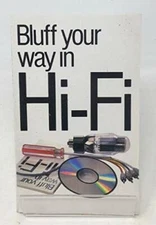 Bluff Your Way in Hi-fi (Bluffer Guides) by Hudson, Sue Book The Fast Free