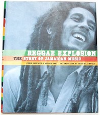 Reggae Explosion The Story of Jamaican Music Chris Salewicz