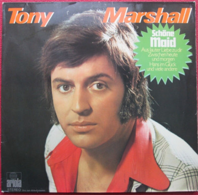 Tony Marshall / Schöne Maid LP Vinyl Komm gib mir deine Hand / Hans im Glück uvm
