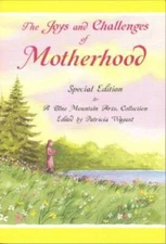 The Joys and Challenges of Motherhood (Blue Mountain Arts Collection) - GOOD