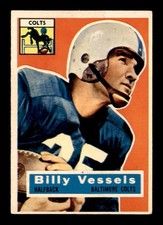 1956 Topps #120 Billy Vessels RC VGEX X3593882